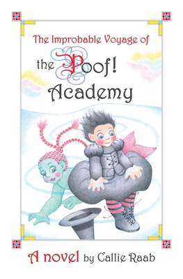 The Improbable Voyage of the Poof! Academy: A n...            Book Cover