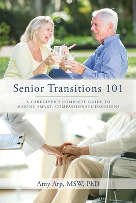 Senior Transitions 101 1649906307 Book Cover