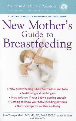 New Mother's Guide to Breastfeeding 1581104596 Book Cover