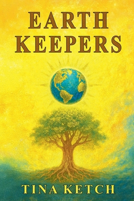 Earth Keepers B0FVSGRNKZ Book Cover