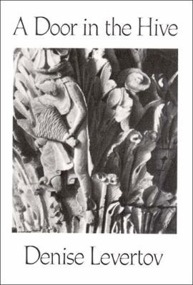 A Door in the Hive: Poems 0811211193 Book Cover