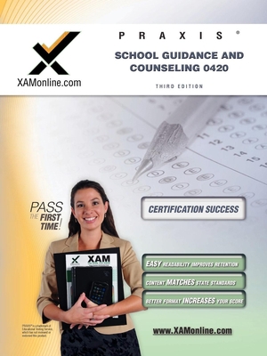 Praxis School Guidance and Counseling 0420 1607870673 Book Cover