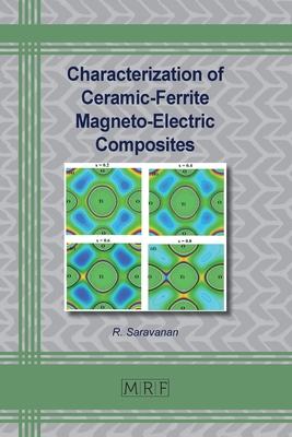 Characterization of Ceramic-Ferrite Magneto-Ele... 1644902184 Book Cover