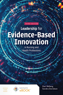 Leadership for Evidence-Based Innovation in Nur... 1284296652 Book Cover