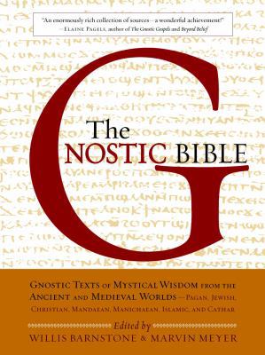 The Gnostic Bible 1590301994 Book Cover