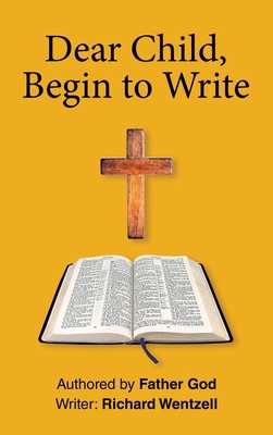 Dear Child, Begin to Write B0F335WZKP Book Cover