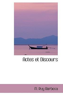 Actes Et Discours 1103700626 Book Cover