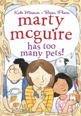 Marty McGuire Has Too Many Pets! 054553559X Book Cover