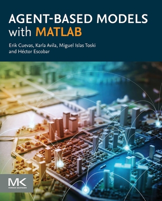 Agent-Based Models with MATLAB 0443240043 Book Cover