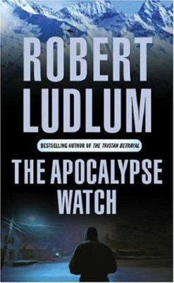 The Apocalypse Watch 0752858467 Book Cover