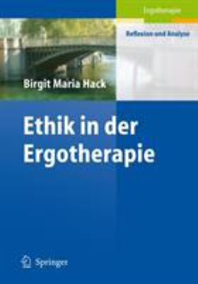Ethik in Der Ergotherapie [German] 3540676996 Book Cover