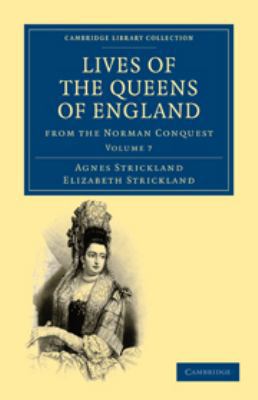 Lives of the Queens of England from the Norman ... 0511736479 Book Cover