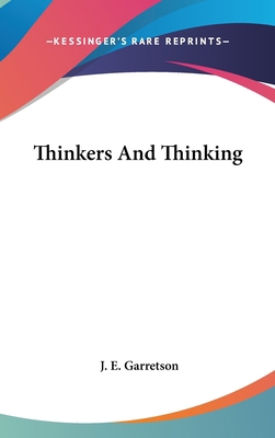 Thinkers And Thinking 0548210519 Book Cover