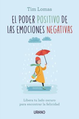 Poder Positivo de Las Emociones Negativas, El V1 [Spanish] 8416720134 Book Cover
