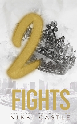 2 Fights B0CVZL6PST Book Cover