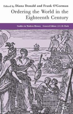 Ordering the World in the Eighteenth Century 1403938202 Book Cover