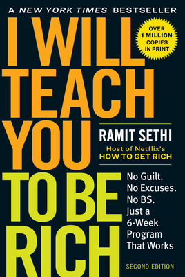 I Will Teach You to Be Rich: No Guilt. No Excus... 1523505745 Book Cover