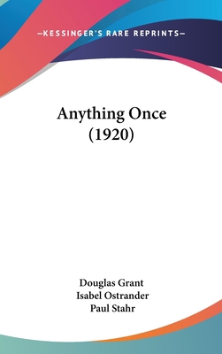 Anything Once (1920) 1436904641 Book Cover