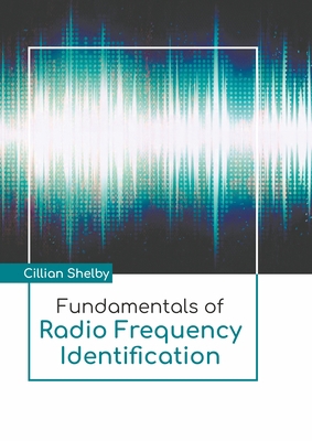 Fundamentals of Radio Frequency Identification 163989232X Book Cover