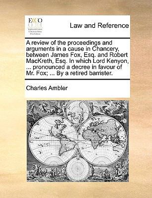 A review of the proceedings and arguments in a ... 1170404723 Book Cover