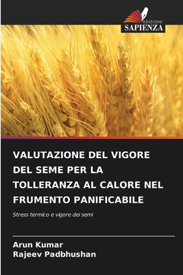 Valutazione del Vigore del Seme Per La Tolleran... [Italian] 6208028604 Book Cover