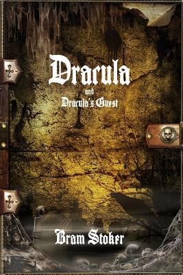 Dracula and Dracula's Guest 1329936639 Book Cover