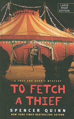 To Fetch a Thief [Large Print] 1410431614 Book Cover