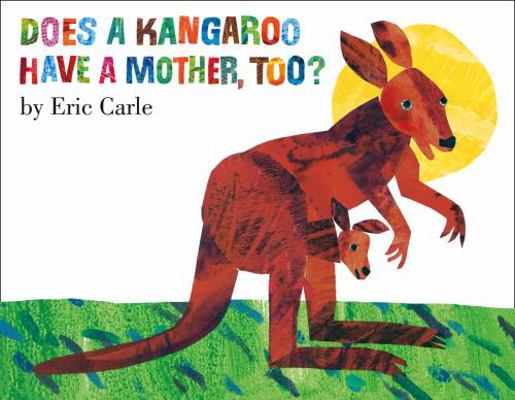 Does a Kangaroo Have a Mother, Too? 0007106165 Book Cover