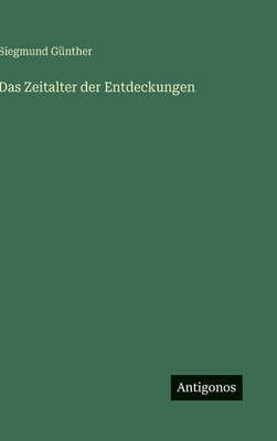 Das Zeitalter der Entdeckungen [German] 3563970688 Book Cover