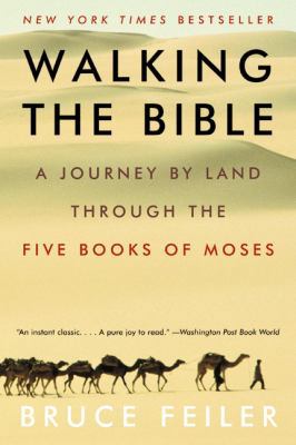 Walking the Bible: A Journey by Land Through th... 0380807319 Book Cover