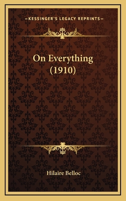 On Everything (1910) 1165020475 Book Cover