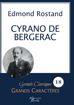 Cyrano de Bergerac en grands caractères: Police... [French] 2384370286 Book Cover