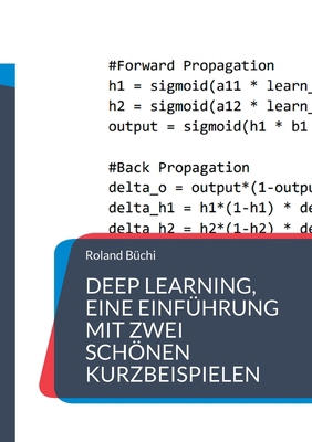 Deep Learning, eine Einführung mit zwei schönen... [German] 3756833127 Book Cover