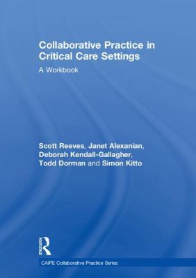 Collaborative Practice in Critical Care Setting... 1138633488 Book Cover