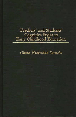 Teachers' and Students' Cognitive Styles in Ear... 0897894863 Book Cover