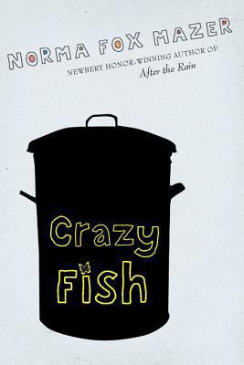 Crazy Fish 0152063730 Book Cover