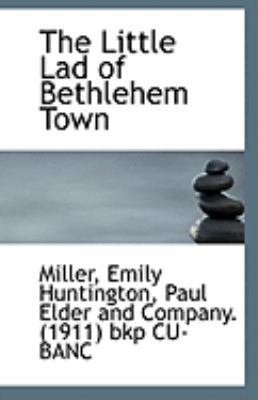 The Little Lad of Bethlehem Town 1113237562 Book Cover