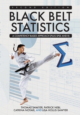 Black Belt Statistics: A Competency-Based Appro... B0GJ5B5HHV Book Cover