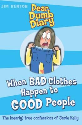 When Bad Clothes Happen to Good People 0439951550 Book Cover