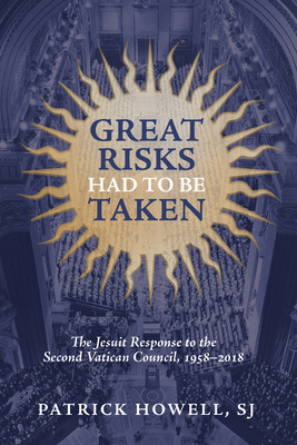Great Risks Had to Be Taken: The Jesuit Respons... 1532661797 Book Cover