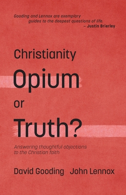 Christianity: Opium or Truth?: Answering Though... 187458477X Book Cover