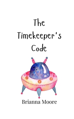 The Timekeeper's Code 9908003836 Book Cover