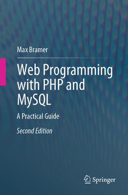 Web Programming with PHP and MySQL: A Practical... 3032020360 Book Cover