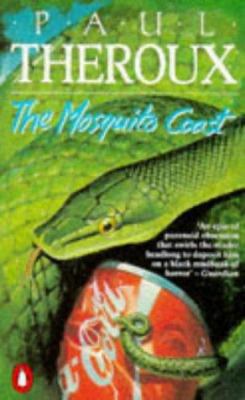 The Mosquito Coast 0140060898 Book Cover