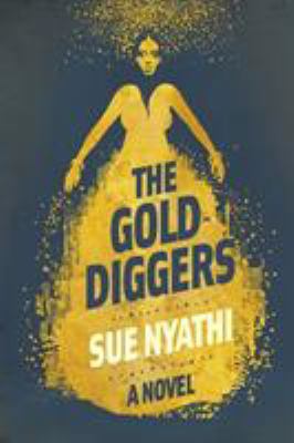 The GoldDiggers 1770105948 Book Cover