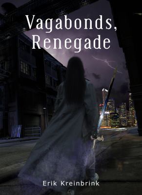 Vagabonds,: Renegade 0986191515 Book Cover