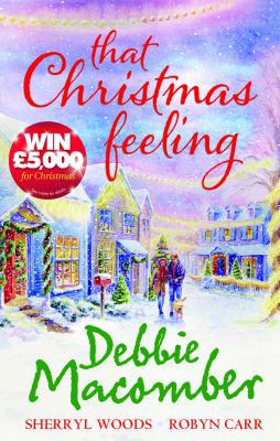 That Christmas Feeling. Debbie Macomber, Sheryl... B006351SC0 Book Cover