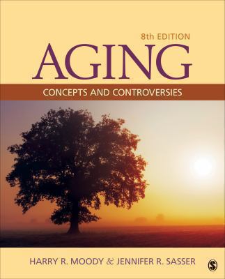 Aging: Concepts and Controversies 1452275882 Book Cover