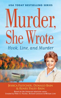 Murder, She Wrote: Hook, Line, and Murder 1501261614 Book Cover