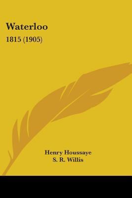 Waterloo: 1815 (1905) 1436717183 Book Cover